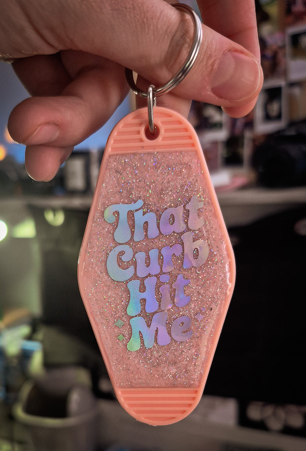 That Curb Hit Me • Glitter Resin Motel Keychain • 3.5"