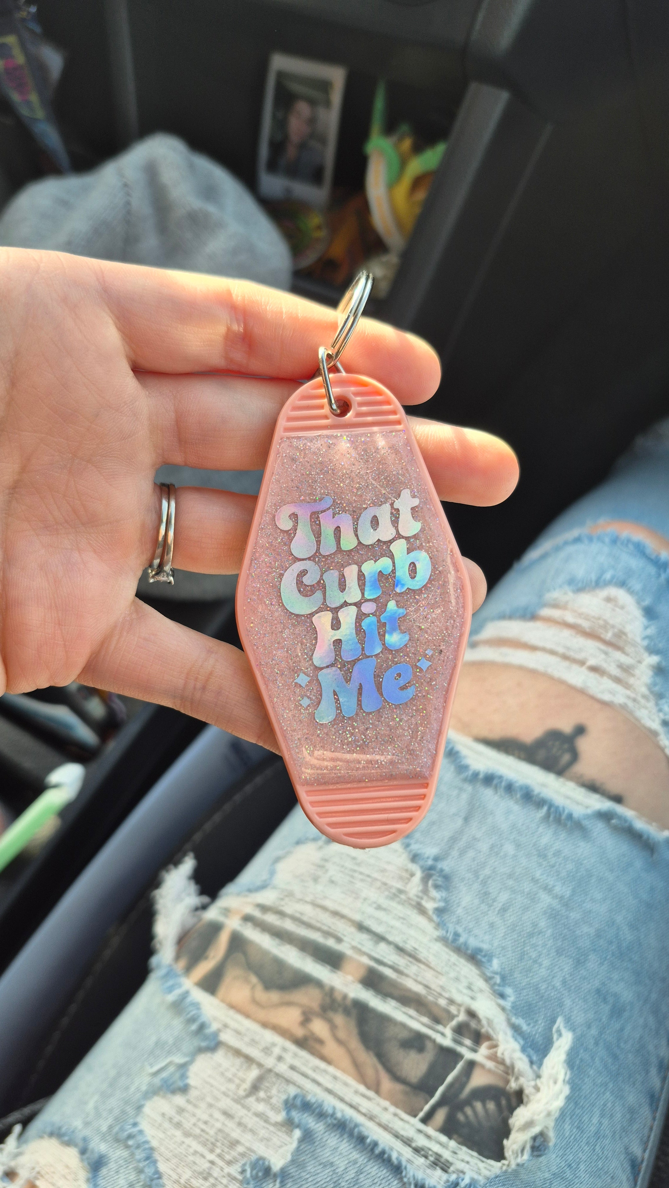 That Curb Hit Me • Glitter Resin Motel Keychain • 3.5"
