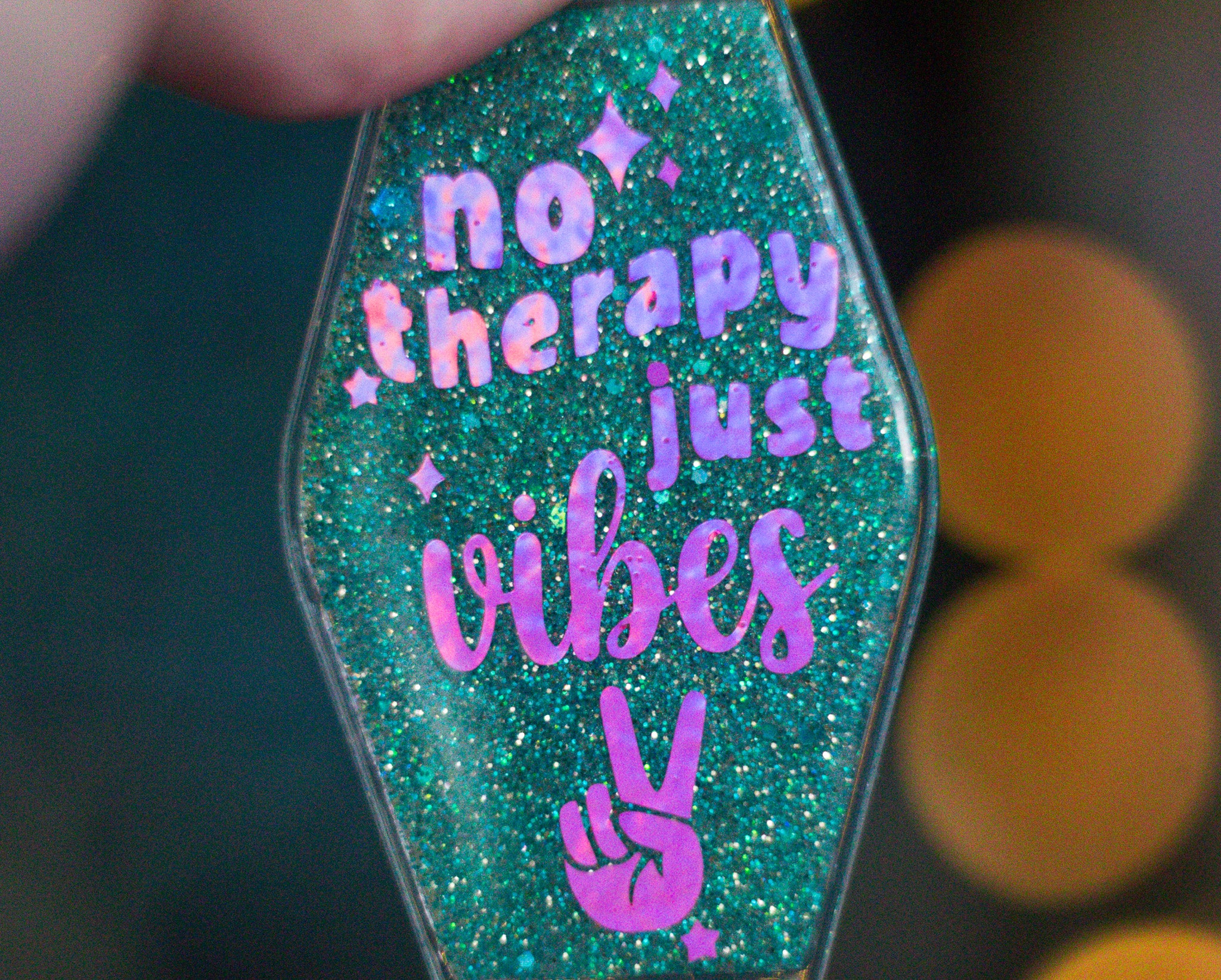 No Therapy, Just Vibes ✌ ∙ Glitter Resin Motel Keychain ∙ 3.5"