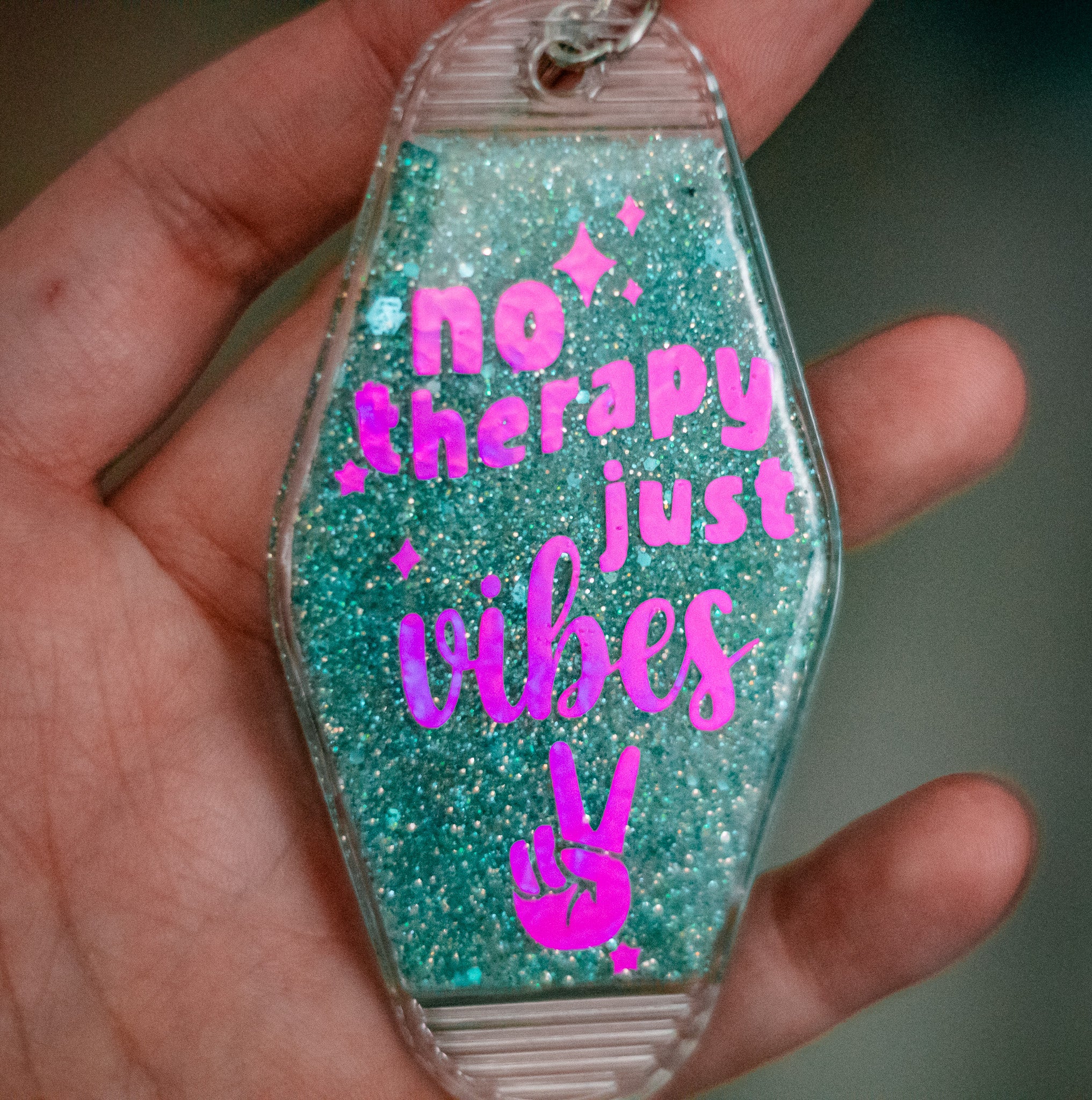 No Therapy, Just Vibes ✌ ∙ Glitter Resin Motel Keychain ∙ 3.5"