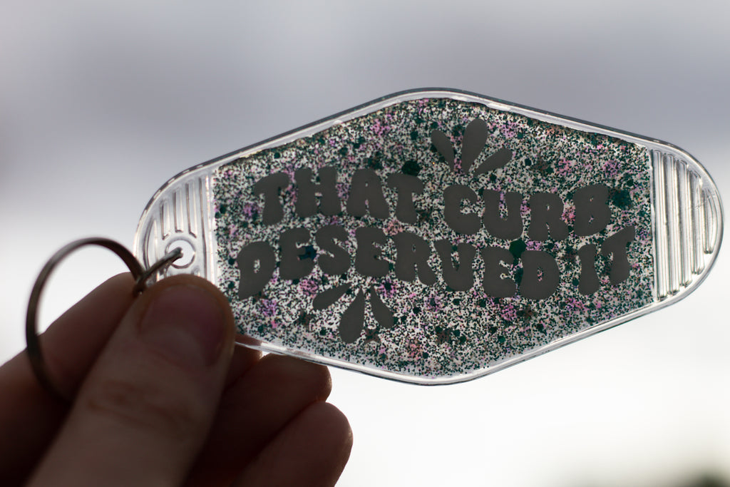 That Curb Deserved It ∙ Glitter Resin Motel Keychain ∙ 3.5"