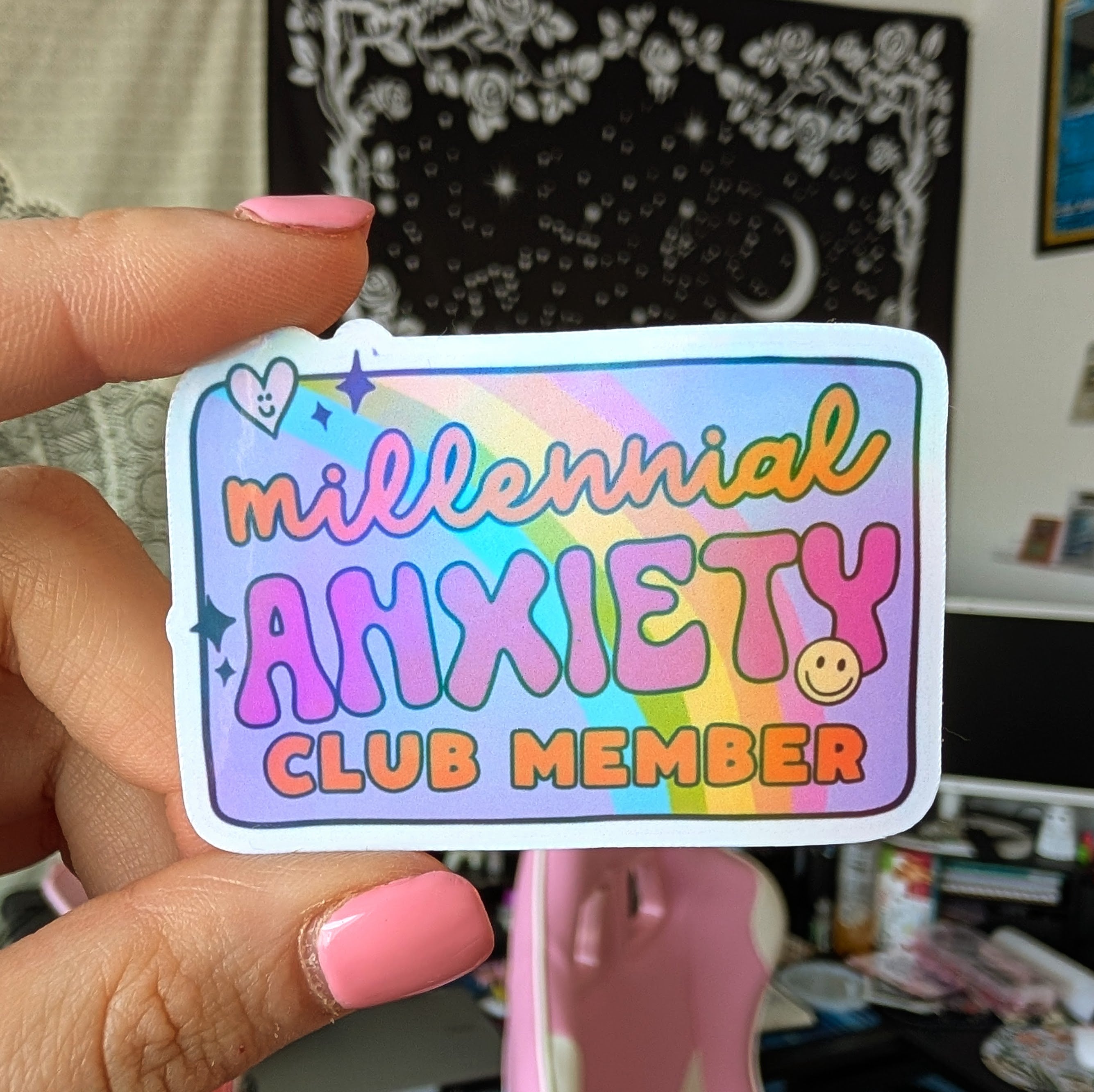 Millennial Anxiety Club Member ∙ Holographic Die-Cut Sticker ∙ 2.5"